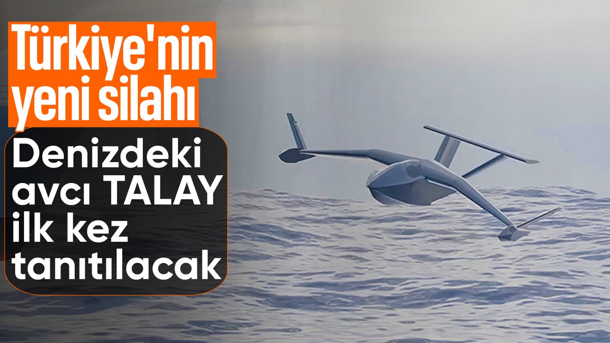 Denizin yeni avcısı TALAY, SAHA EXPO’da görücüye çıkıyor